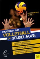 Papageorgio, Athanasio Papageorgiou, Athanasios Papageorgiou, Spitzley, Willy Spitzley, Klaus Bruder... - Handbuch für Volleyball