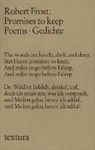 Robert Frost - Promises to keep. Poems - Gedichte
