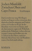 Jochen Missfeldt - Zwischen Oben und Capo Frasca