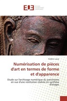 Frédéric Larue, Larue-f - Numerisation de pieces d art en