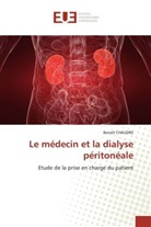 Benoît Chaudre, Chaudre-b - Le medecin et la dialyse peritoneal