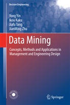 Iko Kaku, Ikou Kaku, Jiafu Tang, Jiafu et al Tang, Yon Yin, Yong Yin... - Data Mining