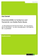 LIsa Conrad - Frauenmordfälle in Sachprosa und Narrativik von Emilia Pardo Bazán