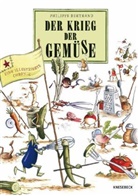 Philippe Bertrand - Der Krieg der Gemüse