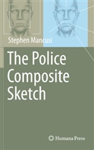 Stephen Mancusi - The Police Composite Sketch