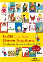 Edit Bergner, Edith Bergner, Hannes u a Hüttner, Eizabet Shaw, Eizabeth Shaw - Erzähl mir vom kleinen Angsthasen