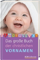 Nadin Weihe, Nadine Weihe - Das große Buch der christlichen Vornamen