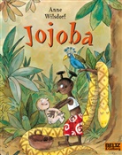 Anne Wilsdorf, Nina Schindler - Jojoba