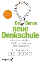 Edward De Bono, Edward de Bono - De Bonos neue Denkschule