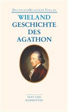 Christoph M Wieland, Christoph M. Wieland, Christoph Martin Wieland, Klau Manger, Klaus Manger - Geschichte des Agathon