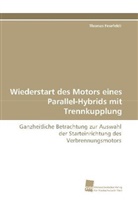 Thomas Fesefeldt - Wiederstart des Motors eines Parallel-Hybrids mit Trennkupplung