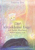 Sabrina Fox, Petra Arndt - Der klitzekleine Engel hilft beim Abschied