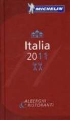 Michelin Rote Führer; Michelin The Red Guide; Michelin Le Guide Rouge: Italia 2011