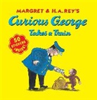 Rey H. A. Rey, Rey Margret Rey, H. A. Rey, Margret Rey, Weston Martha Weston, Martha Weston... - Curious George Takes a Train with stickers