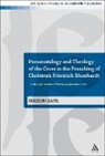 Simeon Zahl, Zahl Simeon - Pneumatology Theology of Cross in Preaching of Christoph Friedrich