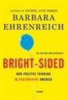 Barbara Ehrenreich - Bright-sided