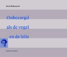 Soren Kierkegaard, Søren Kierkegaard - Onbezorgd als de vogel en de lelie