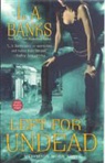 L A Banks, L. A. Banks - Left for Undead