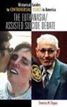 Demetra Pappas, Demetra M. Pappas - Euthanasia/Assisted Suicide Debate