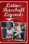Lew Freedman, Lew H. Freedman - Latino Baseball Legends