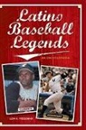 Lew Freedman, Lew H. Freedman - Latino Baseball Legends