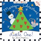 Sandra Magsamen - Merry Christmas, Little One!