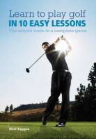 Steve Newell, Neil Tappin - Learn to Play Golf in 10 Easy Lessons