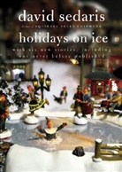 David Sedaris - Holidays on Ice