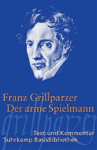 Franz Grillparzer - Der arme Spielmann