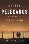 George Pelecanos, George P Pelecanos, George P. Pelecanos - The Way Home