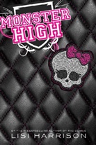 Lisi Harrison - Monster High