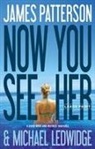 Michael Ledwidge, James Patterson, James/ Ledwidge Patterson - Now You See Her