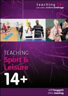 Cliff Huggett, Cliff Manley Huggett, HUGGETT CLIFF MANLEY CHRIS, Chris Manley - Teaching Sport and Leisure 14+
