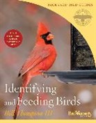 Thompson III Bill Thompson III, Bill Thompson, Bill Thompson III - Identifying and Feeding Birds
