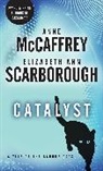 McCaffre, Anne McCaffrey, Scarborough, Elizabeth Ann Scarborough, Elizabeth Ann/ McCaffrey Scarborough - Catalyst