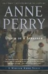 Anne Perry - Death of a Stranger