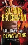 Suzanne Brockmann - Tall, Dark and Devastating