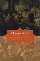 Ronald L Numbers, Ronald L. Numbers, Ronald L Numbers, Ronald L. Numbers, Numbers Ronald L. - Galileo Goes to Jail and Other Myths About Science and Religion