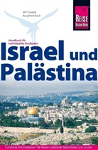 Burghard Bock, Wil Tondok - Reise Know-How Israel und Palästina