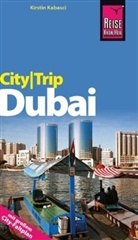 Kirstin Kabasci - CityTrip Dubai