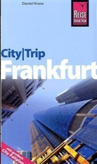 Daniel Krasa - Reise Know-How CityTrip Frankfurt