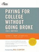 Kalman A. Chany, Kalman Princeton Review (COR)/ Chany - Paying for College Without Going Broke, 2011
