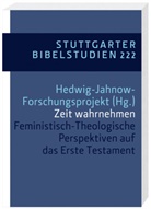 Hedwig-Jahnow-Forschungsprojek, Hedwig-Jahnow-Forschungsprojekt - Zeit wahrnehmen