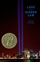 David Levithan - Love Is the Higher Law