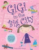 Charise Mericle Harper - Gigi in the Big City