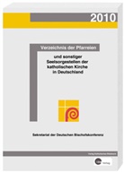 Sekretariat Sekretariat der Deutschen Bischo, Sekretariat der Deutschen Bischofskonferenz, Sekretariat Sekretariat der Deutschen Bischofskonferenz - Verzeichnis der Pfarreien 2010