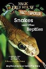 Natalie Pope Boyce, Sal Murdocca, Mary Pope Osborne, Mary Pope Boyce Osborne, Sal Murdocca, Salvatore Murdocca - Snakes and Other Reptiles