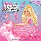 Mary Man-Kong, Random House - Barbie: A Fashion Fairytale: A Storybook [With Punch-Out Paper Dolls]