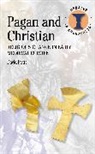 David Petts, Philip A. Shaw - Pagan and Christian