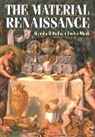 &amp;apos, Michelle Welch malley, O&amp;apos, Michelle Welch O''''malley, Michelle O'Malley, Evelyn Welch - Material Renaissance